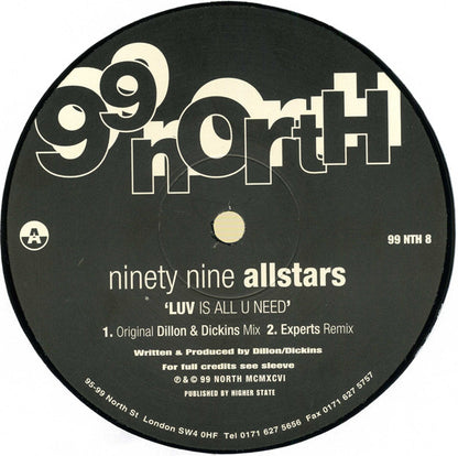 Ninety Nine Allstars* : Luv Is All U Need (12")