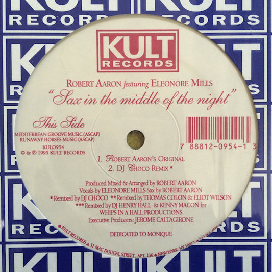 Robert Aaron Featuring Eleonore Mills* : Sax In The Middle Of The Night (12")