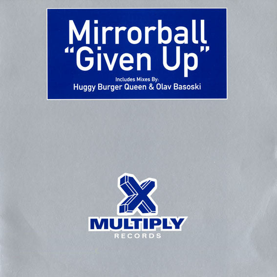 Mirrorball : Given Up (12", Single)