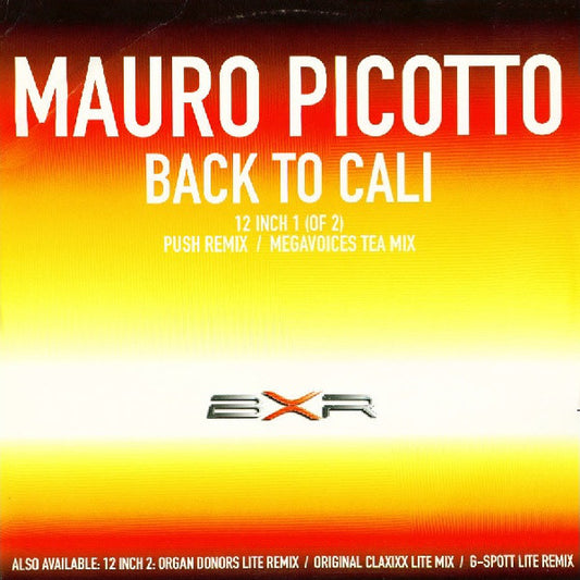 Mauro Picotto : Back To Cali (12", 1 O)