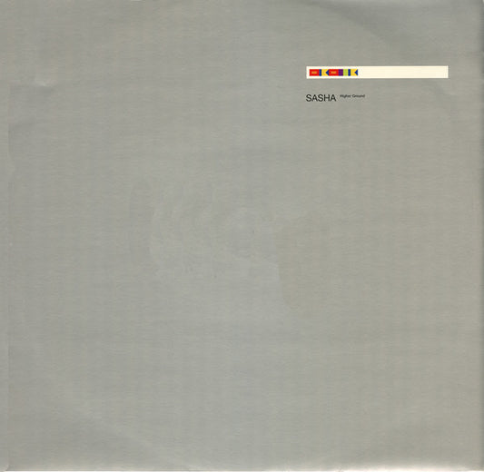 Sasha : Higher Ground (12")