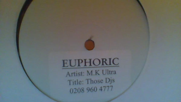MK Ultra : Those DJ's (12", Promo, W/Lbl)