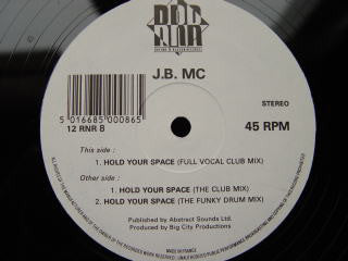 J.B. MC : Hold Your Space (12")