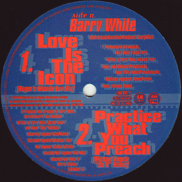 Barry White : Practice What You Preach (The R&B Mixes) / Love Is The Icon (Roger Sanchez Mixes) (12")