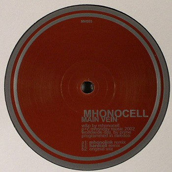 Mhonocell : Main Vein (12")