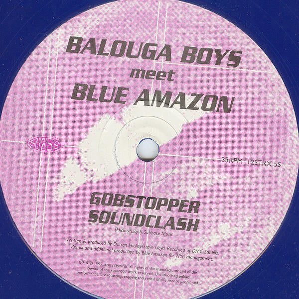 Balouga Boys meet Blue Amazon : Gobstopper Soundclash (12", S/Sided, Blu)