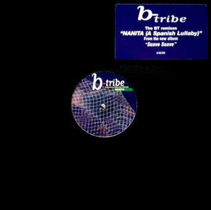 B-Tribe Featuring Deborah Blando : Nanita (A Spanish Lullaby) (12")