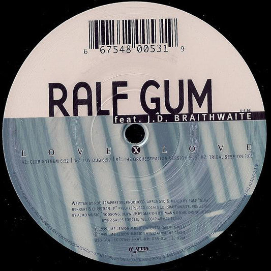 Ralf Gum Feat. J.D. Braithwaite : Love X Love (12")