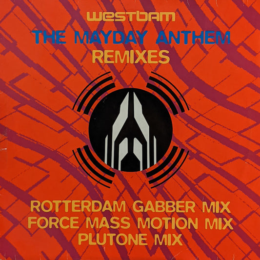 WestBam : The Mayday Anthem (Remixes) (12")