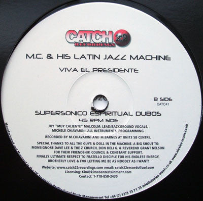 M.C. & His Latin Jazz Machine : Viva El Presidente (12")