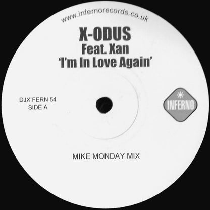 X-Odus Feat. Xan : I'm In Love Again (12")