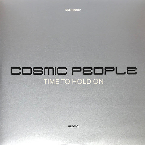 Cosmic People : Time To Hold On (2x12", Promo)