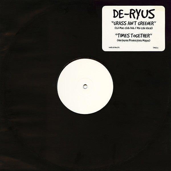 De-Ryus : Grass Ain't Greener (12", W/Lbl)