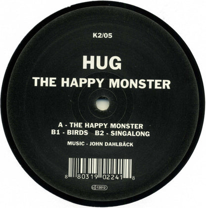 Hug : The Happy Monster (12")