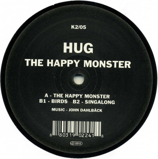 Hug : The Happy Monster (12")