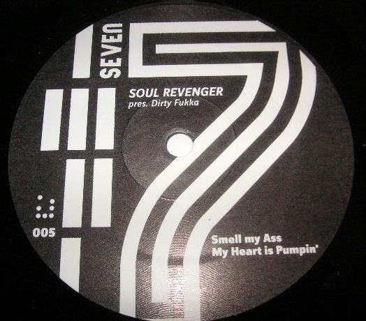 Soul Revenger : Dirty Fukka (12")