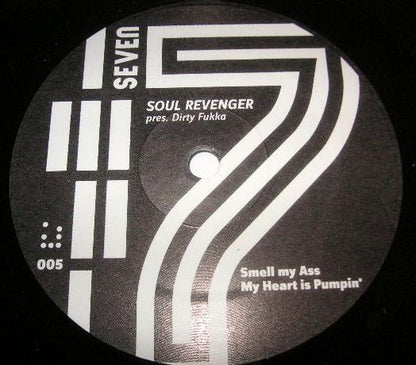 Soul Revenger : Dirty Fukka (12")