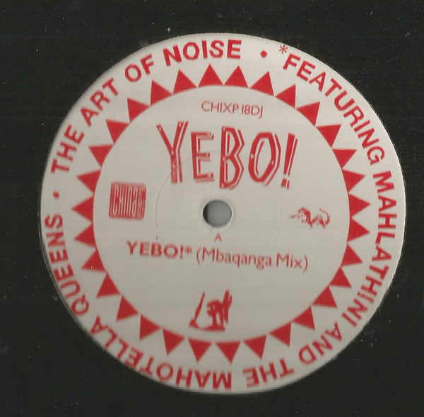 The Art Of Noise Featuring  Mahlathini And The Mahotella Queens : Yebo! (12", Promo)