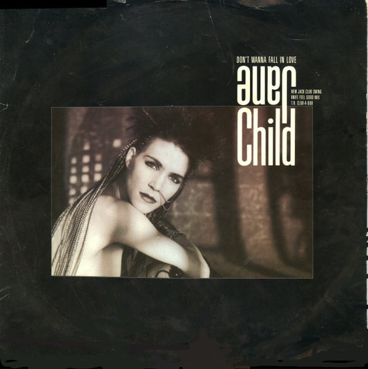 Jane Child : Don't Wanna Fall In Love (12")