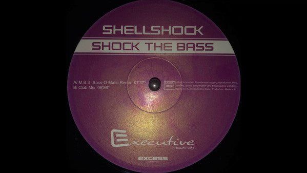 Shellshock (2) : Shock The Bass (12")