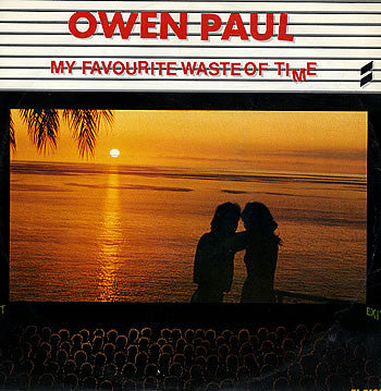 Owen Paul : My Favourite Waste Of Time (12")