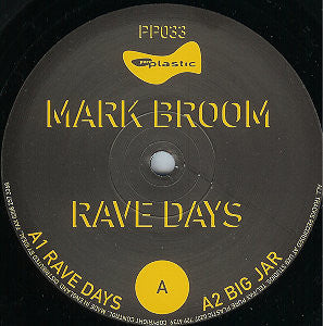 Mark Broom : Rave Days (12")