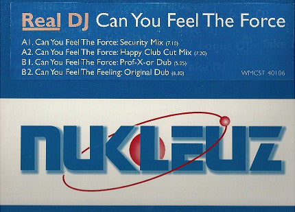 Real DJ : Can You Feel The Force (12")