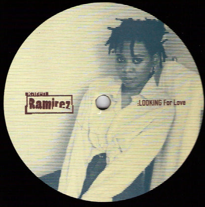 Karen Ramirez : Looking For Love (12")
