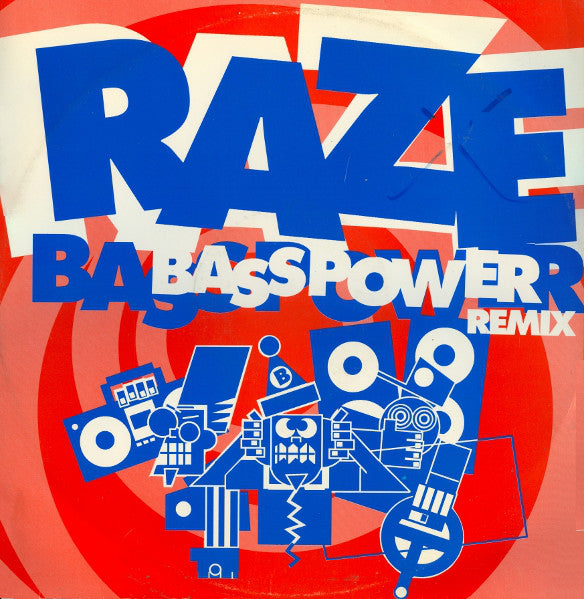 Raze : Bass Power (Remix) (12")