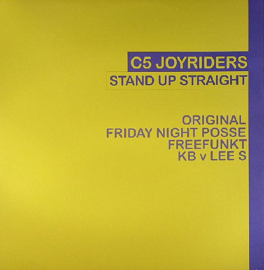 C5 Joyriders : Stand Up Straight (2x12", Promo)