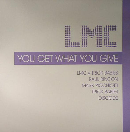 LMC : You Get What You Give (2x12", Promo)