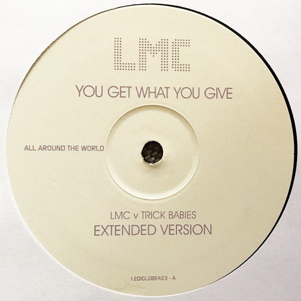 LMC : You Get What You Give (2x12", Promo)