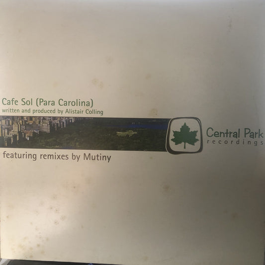 Alistair Colling : Cafe Sol (Para Carolina) (12")