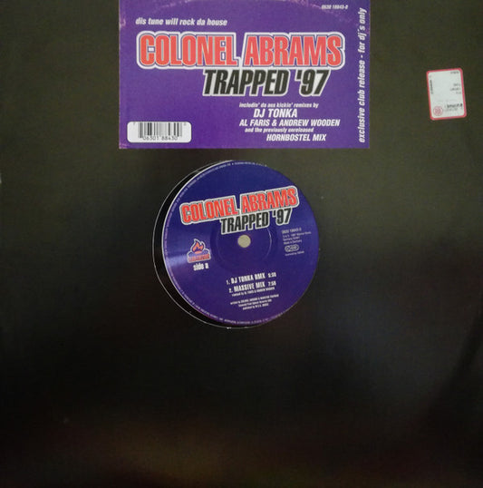 Colonel Abrams : Trapped '97 (12")