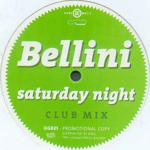 Bellini : Saturday Night (12", Promo, Cle)