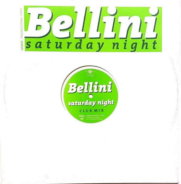 Bellini : Saturday Night (12", Promo, Cle)
