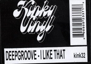 Deepgroove : I Like That (12")