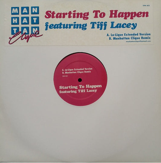 Manhattan Clique Featuring Tiff Lacey : Starting To Happen (12")