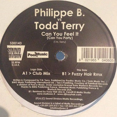 Philippe B. vs. Todd Terry : Can You Feel It (Can You Party) (12")