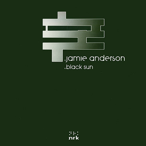 Jamie Anderson : Black Sun (12")