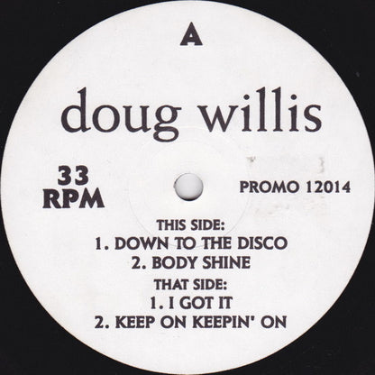 Doug Willis : Down To The Disco (12", Promo)
