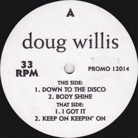 Doug Willis : Down To The Disco (12", Promo)