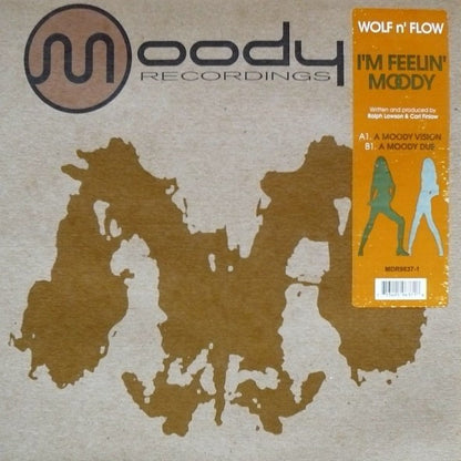 Wolf n' Flow : I'm Feelin' Moody (12")