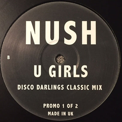 Nush : U Girls (12", Promo)