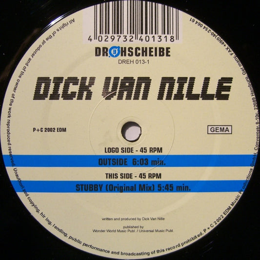 Dick van Nille : Outside / Stubby (12")