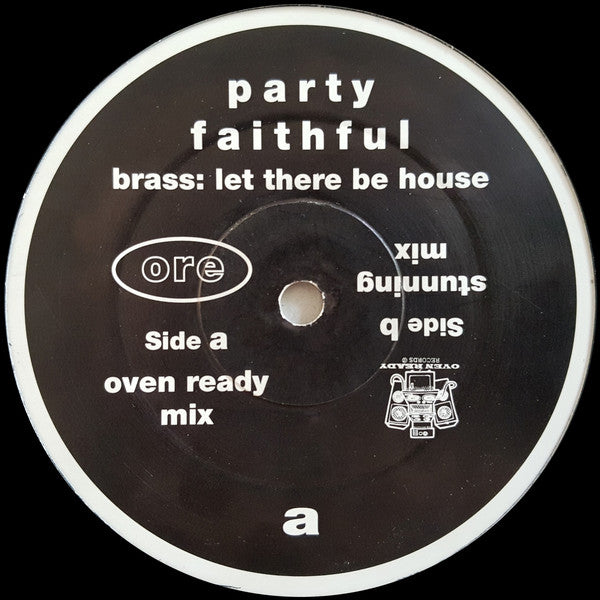 Party Faithful : Brass: Let There Be House (12", Promo)