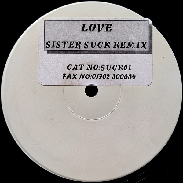 Blow Brothers : Love (Sister Suck Remix) (12", S/Sided, W/Lbl, Sti)