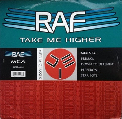 R.A.F. : Take Me Higher (12")