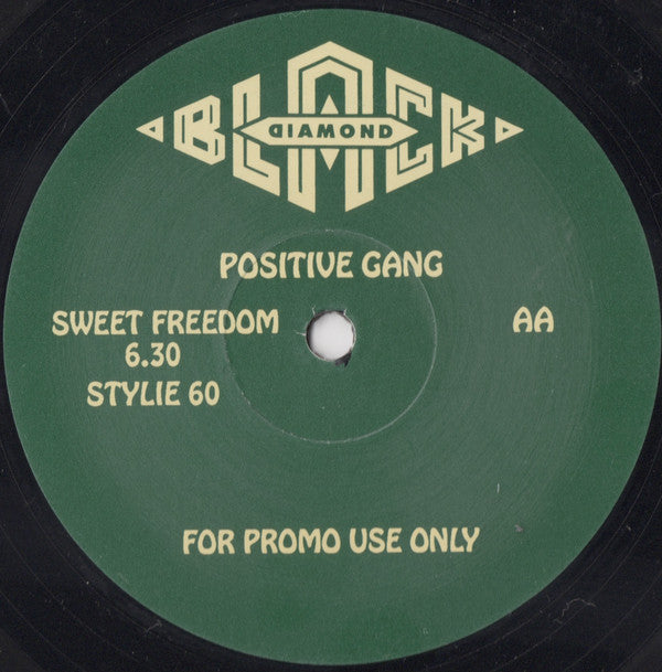 Positive Gang : Sweet Freedom (12", Promo)