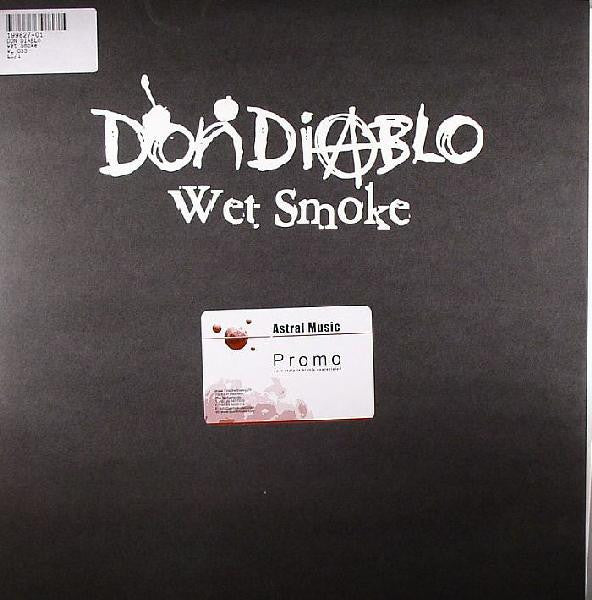 Don Diablo : Wet Smoke (12")